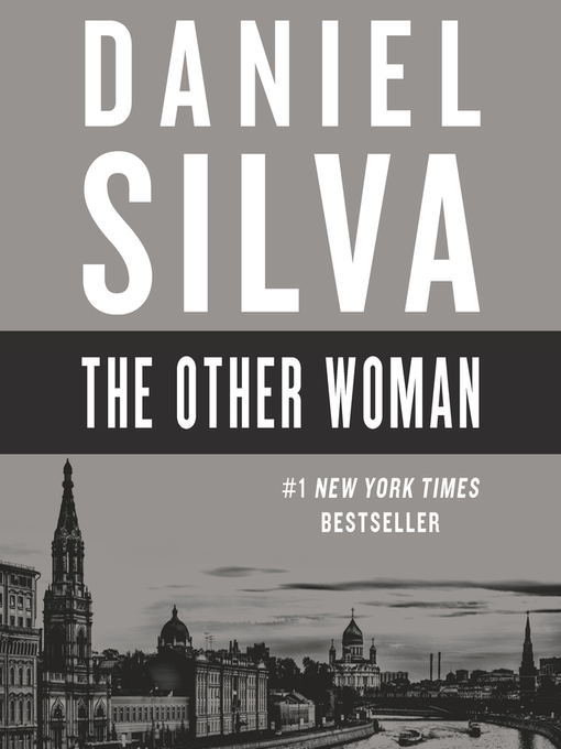 Daniel Silva创作的The Other Woman作品的详细信息 - 可供借阅